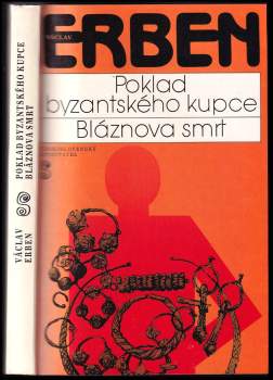 Poklad byzantského kupce ; Bláznova smrt