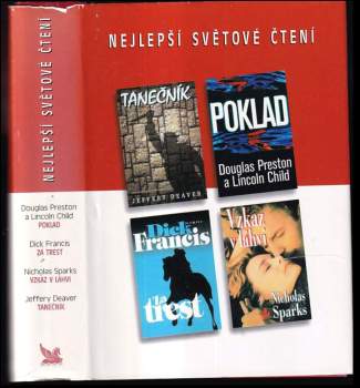 Lincoln Child: Nejlepší světové čtení : Tanečník + Poklad + Za trest + Vzkaz v láhvi