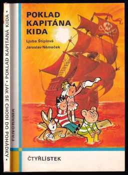 Poklad kapitána Kida ; Jak se chodí do pohádky : obrázkové pohádky pro děti - Jaroslav Němeček, Ljuba Štíplová, Lucie Polívková (1988, Panorama) - ID: 707936
