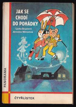 Ljuba Štíplová: Poklad kapitána Kida - Jak se chodí do pohádky