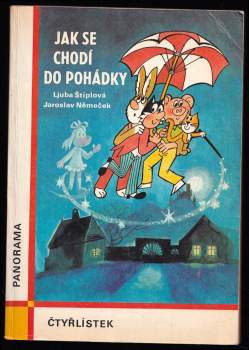Ljuba Štíplová: Poklad kapitána Kida - Jak se chodí do pohádky