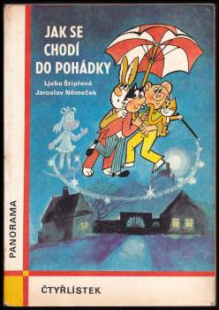 Ljuba Štíplová: Poklad kapitána Kida - Jak se chodí do pohádky