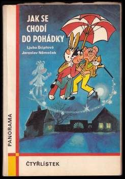 Ljuba Štíplová: Poklad kapitána Kida - Jak se chodí do pohádky