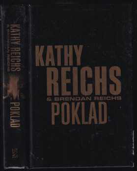 Poklad - Kathy Reichs, Brendan Reichs (2012, BB art) - ID: 1642182