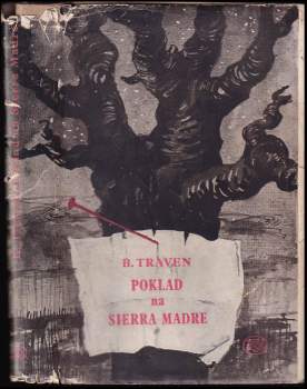 Bruno Traven: Poklad na Sierra Madre