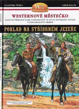 Vlastimil Peška: Poklad na Stříbrném jezeře