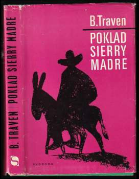 Bruno Traven: Poklad Sierry Madre