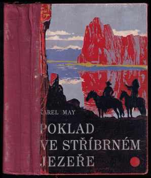 Poklad ve stříbrném jezeře - Karl May (1932, Toužimský a Moravec) - ID: 286797