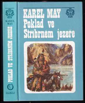 Poklad ve Stříbrném jezeře - Karl May (1981, Olympia) - ID: 55063