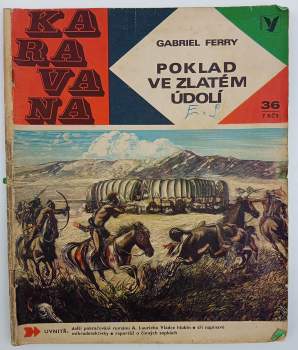 František Alexander Elstner: Poklad ve Zlatém údolí