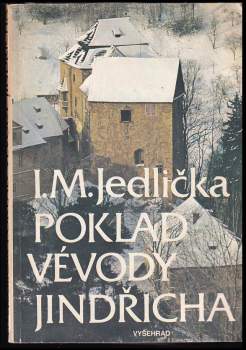 Ivan Milan Jedlička: Poklad vévody Jindřicha