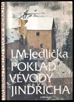 Poklad vévody Jindřicha : nález století v hradě nad řekou