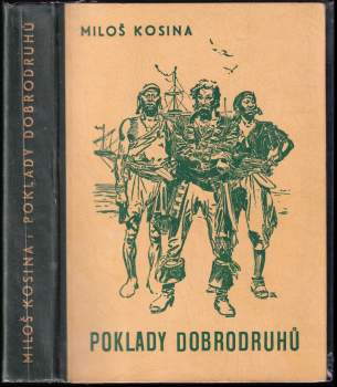 Poklady dobrodruhů - Miloš Kosina (1948, B. Smolíková-Mečířová) - ID: 763935