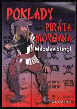 Miloslav Stingl: Poklady kapitána Morgana