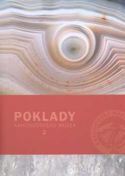 Eliška Pilařová: Poklady Krkonošského muzea