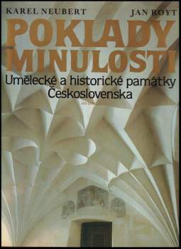Karel Neubert: Poklady minulosti