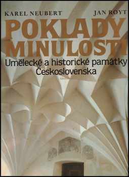 Karel Neubert: Poklady minulosti