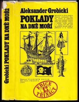 Aleksander Grobicki: Poklady na dně moří