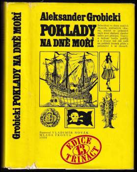 Aleksander Grobicki: Poklady na dně moří