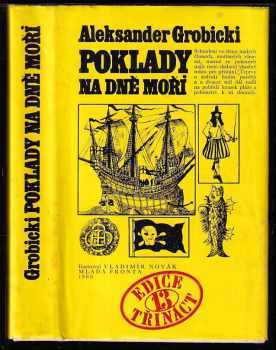 Poklady na dně moří - Aleksander Grobicki (1980, Mladá fronta) - ID: 749010