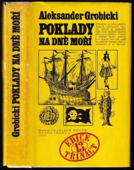 Aleksander Grobicki: Poklady na dně moří