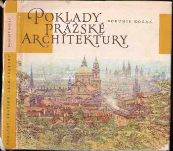 František Kožík: Poklady pražské architektury