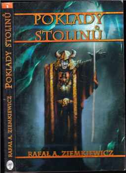 Rafał Aleksander Ziemkiewicz: Poklady stolinů