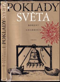 Robert Charroux: Poklady světa