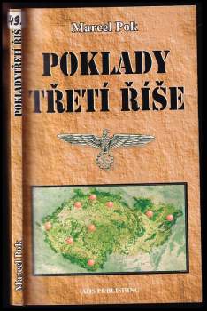 Marcel Pok: Poklady Třetí říše