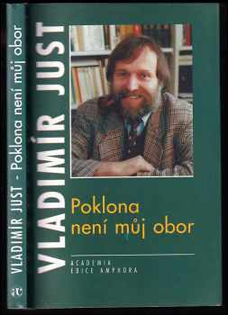 Vladimír Just: Poklona není můj obor - úvahy posttelevizní a jiné z let 1990-1995