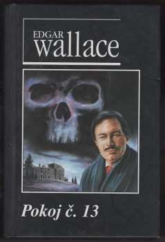 Edgar Wallace: Pokoj číslo 13