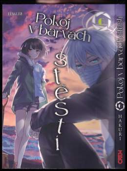 Hakuri: Pokoj v barvách štěstí