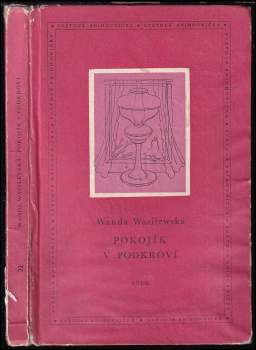 Wanda Wasiłewska: Pokojík v podkroví