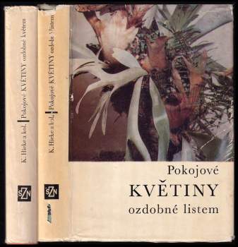 Pokojové květiny ozdobné listem + Pokojové květiny ozdobné květem
