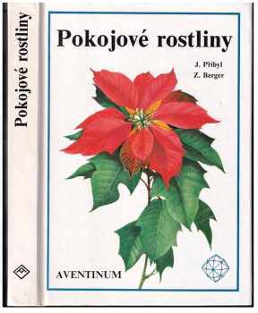 Jan Přibyl: Pokojové rostliny