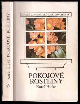 Karel Hieke: Pokojové rostliny