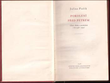 Julius Fučík: Pokolení před Petrem