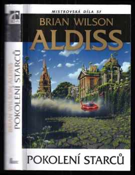 Brian Wilson Aldiss: Pokolení starců