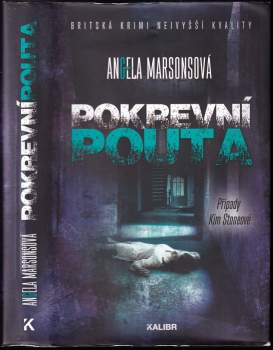 Angela Marsons: Pokrevní pouta