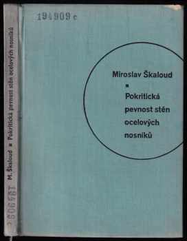 Pokritická pevnost stěn ocelových nosníků