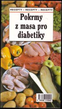 Pokrmy z masa pro diabetiky