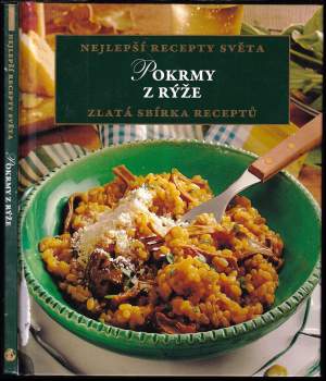 Pokrmy z rýže - Nejlepší recepty světa 2012