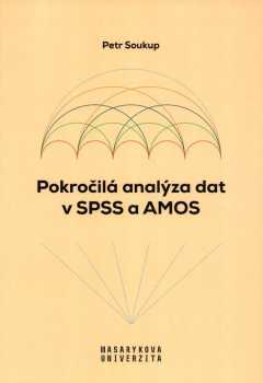 Pokročilá analýza dat v SPSS a AMOS