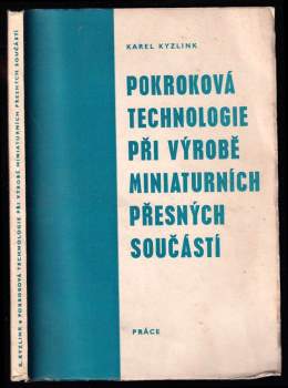 Pokroková technologie při výrobě miniaturních přesných součástí