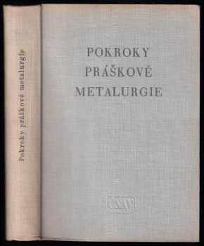 Pokroky práškové metalurgie