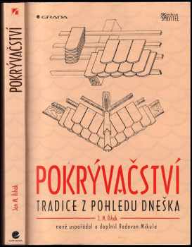 Jan M Řihák: Pokrývačství