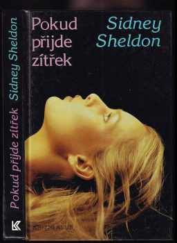 Sidney Sheldon: Pokud přijde zítřek