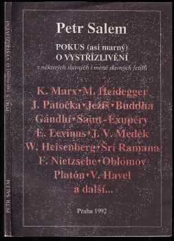 Pokus (asi marný) o vystřízlivění z některých slavných i méně slavných fetišů - Petr Salem (1992, Inverze) - ID: 839691