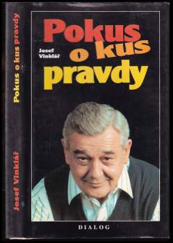 Václav Dušek: Pokus o kus pravdy