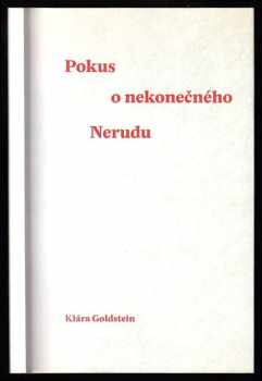 Klára Goldstein: Pokus o nekonečného Nerudu